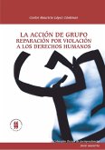 La acción de grupo (eBook, PDF)