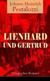 Lienhard und Gertrud (Utopischer Roman) (eBook, ePUB)