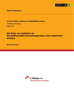 Die Rolle von Imitation im Geschäftsmodell-Innovationsprozess. Eine empirische Analyse (eBook, PDF)
