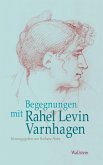 Begegnungen mit Rahel Levin Varnhagen (eBook, PDF)