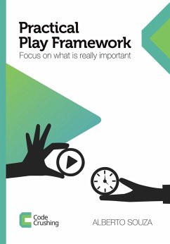 Practical Play Framework (eBook, ePUB) - Souza, Alberto