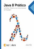 Java 8 Prático (eBook, ePUB)