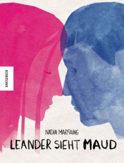 Leander sieht Maud (Mängelexemplar) - Marfaing, Nadia