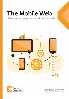 The Mobile Web (eBook, ePUB) - Lopes, Sergio