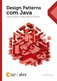 Design Patterns com Java (eBook, ePUB) - Guerra, Eduardo