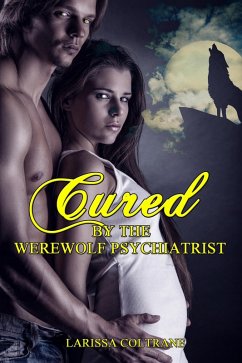 Cover Cured by a Werewolf Psychiatrist (Curvy BBW Paranormal Romance, Shifter Wolf, Alpha Mate) (eBook, ePUB)