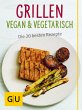 Grillen vegan und vegetarisch (eBook,... - Bild 1