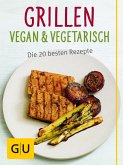 Grillen vegan und vegetarisch (eBook, ePUB)