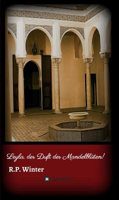 Leyla, der Duft der Mandelblüten! (eBook, ePUB) - Winter, R.P.