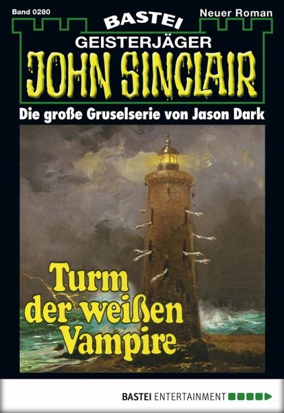 John Sinclair 280 (eBook, ePUB)