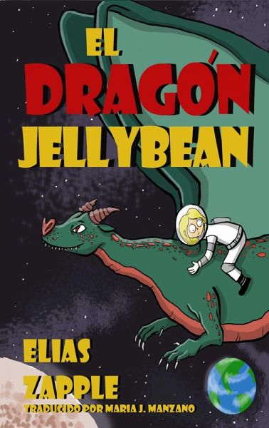 El dragon Jellybean (eBook, ePUB) El dragon Jellybean (eBook, ePUB)