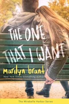 The One That I Want (Mirabelle Harbor, #2) (eBook, ePUB) - Brant, Marilyn