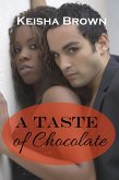 A Taste of Chocolate (eBook, ePUB)