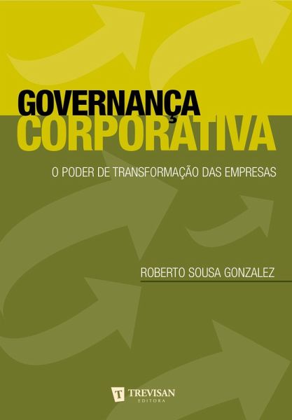 Governança Corporativa (eBook, ePUB) Governança Corporativa (eBook, ePUB)