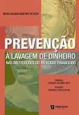 Prevenção à lavagem de dinheiro nas instituições do mercado financeiro (eBook, ePUB)