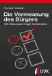 Die Vermessung des Bürgers (eBook, PDF) - Bild 1