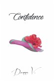 Confidence (Mind, Body, and Spirit, #6) (eBook, ePUB)