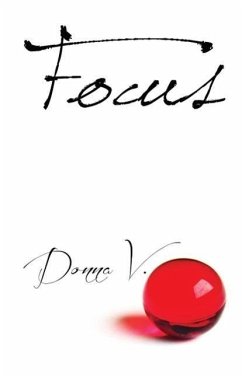 Focus (Mind, Body, and Spirit, #5) (eBook, ePUB) - V., Donna