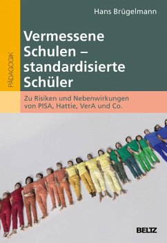 Vermessene Schulen - standardisierte Schüler (eBook, PDF) - Brügelmann, Hans