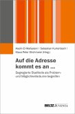 Auf die Adresse kommt es an ... (eBook, PDF)