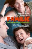 Familie. Eine Gebrauchsanweisung (eBook, ePUB)