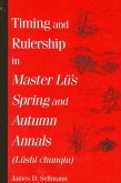 Timing and Rulership in Master Lü's Spring and Autumn Annals (Lüshi Chunqiu)