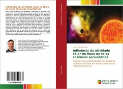 Influência da atividade solar no fluxo de raios cósmicos secundários