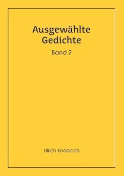 Ausgewählte Gedichte, Band 2 (eBook, ePUB)