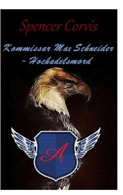 Kommissar Max Schneider - Hochadelsmord (eBook, ePUB)