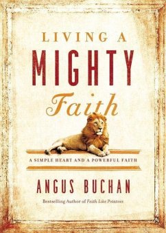 Living a Mighty Faith - Buchan, Angus