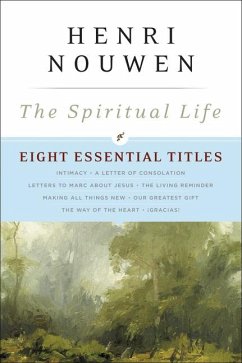 The Spiritual Life - Nouwen, Henri J M