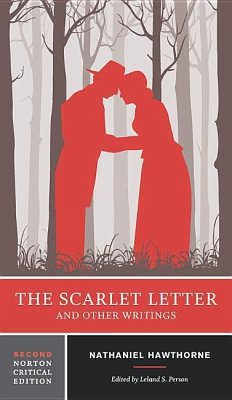 The Scarlet Letter and Other Writings - Hawthorne, Nathaniel