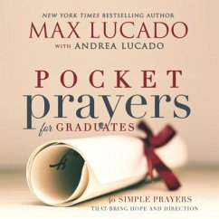 Pocket Prayers for Graduates - Lucado, Max
