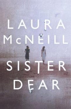 Sister Dear - Mcneill, Laura