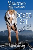 Mounted by a Monster: Boxed Set Volume 15 (eBook, ePUB) Mounted by a Monster: Boxed Set Volume 15 (eBook, ePUB)