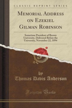 Memorial Address on Ezekiel Gilman Robinson