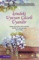 Icindeki Uyuyan Güzeli Uyandir - Kapaklikaya, Alisan