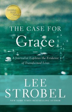 The Case for Grace - Strobel, Lee
