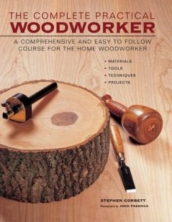The Complete Practical Woodworker - Corbett, Stephen