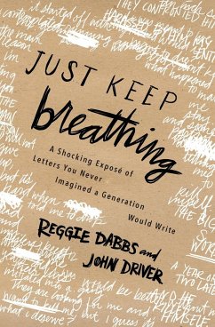 Just Keep Breathing - Dabbs, Reggie; Driver, John