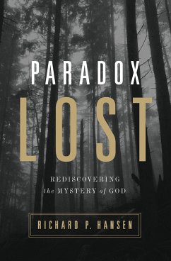Paradox Lost - Hansen, Richard P.