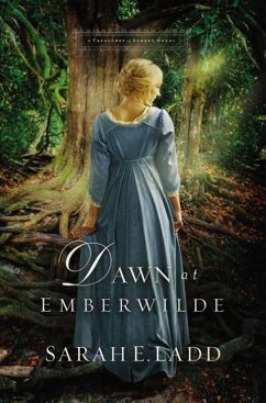Dawn at Emberwilde - Ladd, Sarah E.