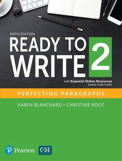 Ready to Write 2 with Essential Online Resources - Blanchard, Karen; Root, Christine