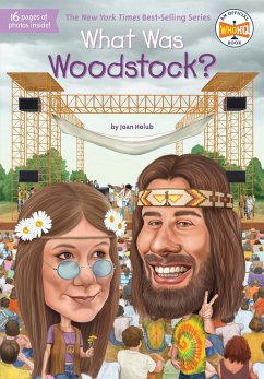 What Was Woodstock? - Holub, Joan; Who Hq