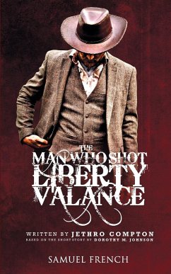 The Man Who Shot Liberty Valance - Compton, Jethro; Johnson, Dorothy M