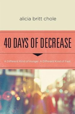 40 Days of Decrease - Chole, Alicia Britt