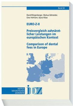 Euro-Z-II Preisvergleich zahnärztlicher Leistungen im europäischen Kontext / Comparison of dental fees in Europe