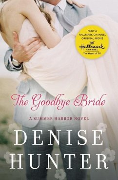 The Goodbye Bride - Hunter, Denise