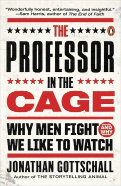 The Professor in the Cage - Gottschall, Jonathan