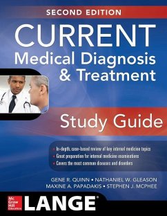 Current Medical Diagnosis and Treatment Study Guide, 2e - Quinn, Gene R; Gleason, Nathaniel; Papadakis, Maxine A; McPhee, Stephen J